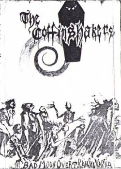 The Coffinshakers : Bad Moon Over Transylvania